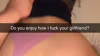 Compilation Of Cheating Girlfriends Caught On Snapchat With Big Dicks And Big Asses